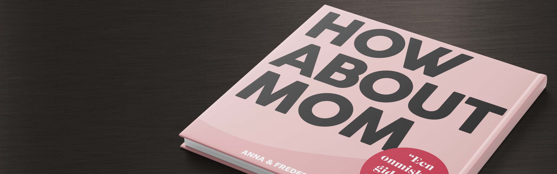 How about mom: een inspirerende gids voor moeders